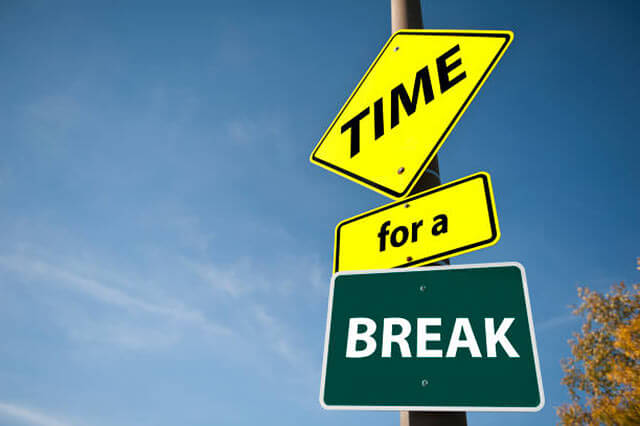 Schild Zeit für eine Pause